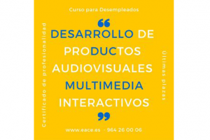 imágen de texto: "desarrollo de productos audiovisuales multimedia interactivos"