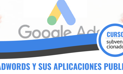 (Online) Google Adwords y sus aplicaciones publicitarias.
