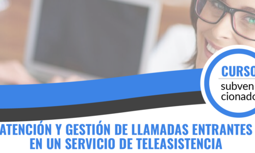(Online) MF1423_2 Atención y gestión de llamadas entrantes en un servicio de teleasistencia