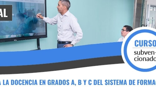 HABILITACIÓN PARA LA DOCENCIA EN GRADOS A, B Y C DEL SISTEMA DE FORMACIÓN PROFESIONAL