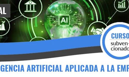 INTELIGENCIA ARTIFICIAL APLICADA A LA EMPRESA INTELIGENCIA ARTIFICIAL APLICADA A LA EMPRESA